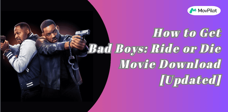Bad Boys: Ride or Die movie download