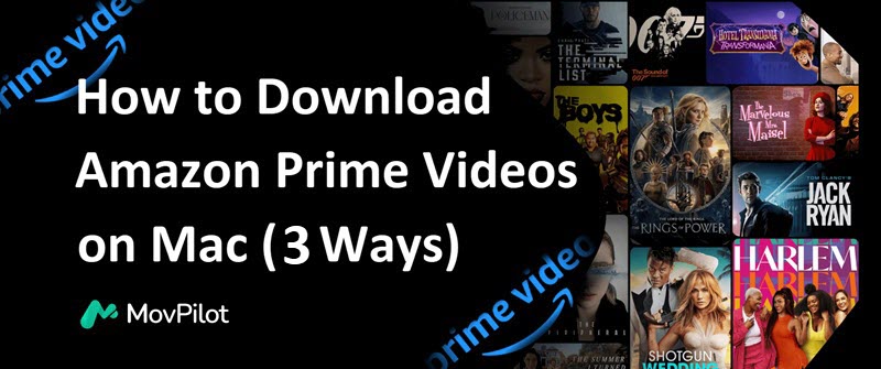 Загрузите Prime Video на Mac