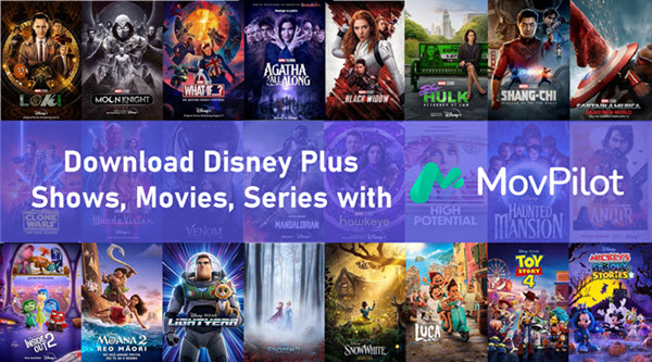 Download Disney+ Hit Movies to Laptop