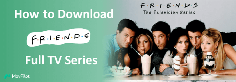 Download Friends TV Series