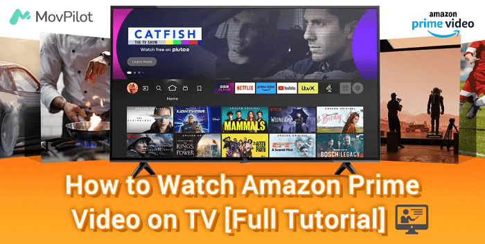 Watch Amazon Videos on TV